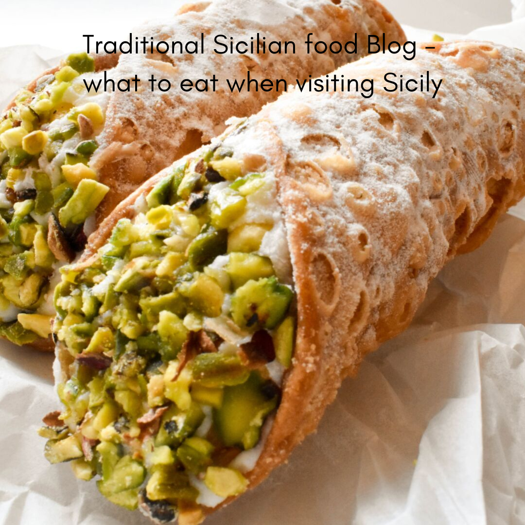 Traditional Sicilian food – what to eat when visiting Sicily