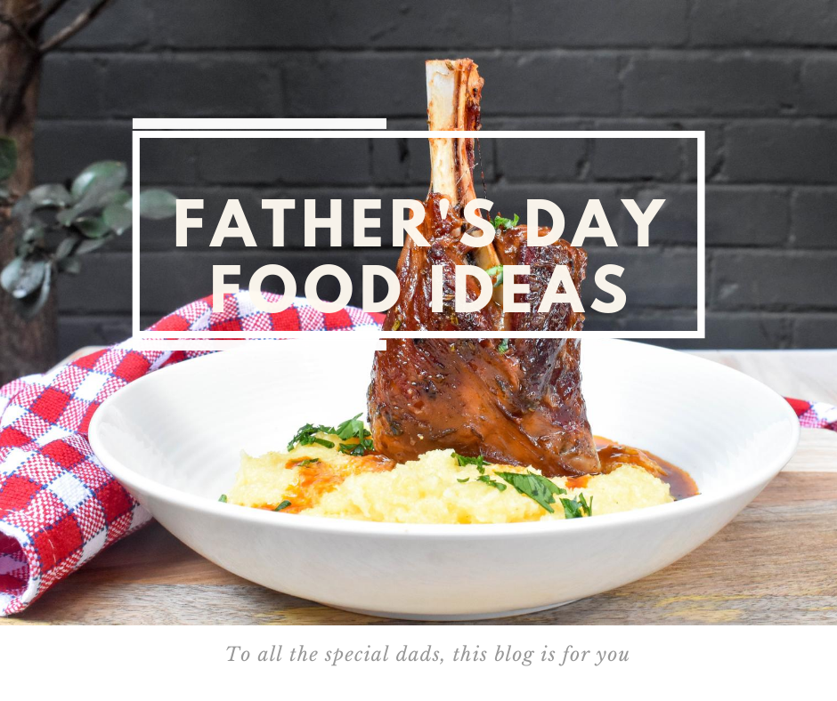 Father’s day food ideas