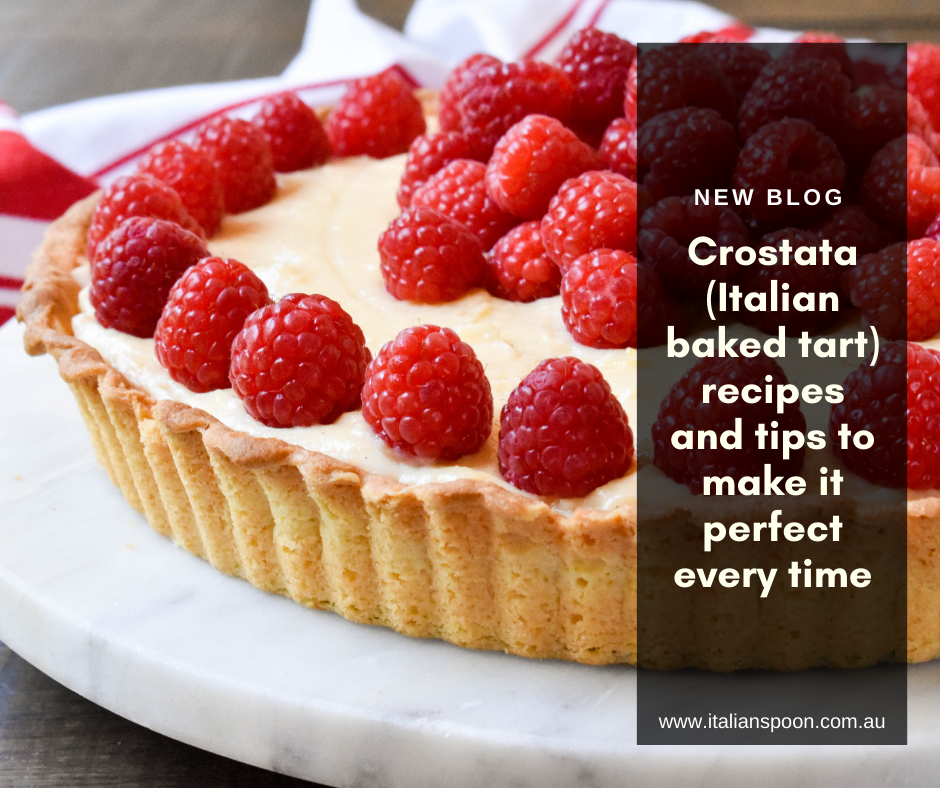 Crostata (Italian baked tart) recipes and tips to make it perfect every time
