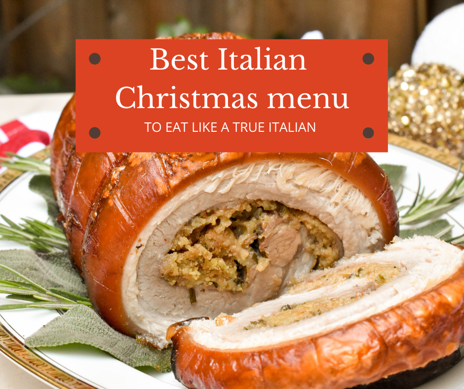 Best Italian Christmas menu to eat like a true Italian this Christmas