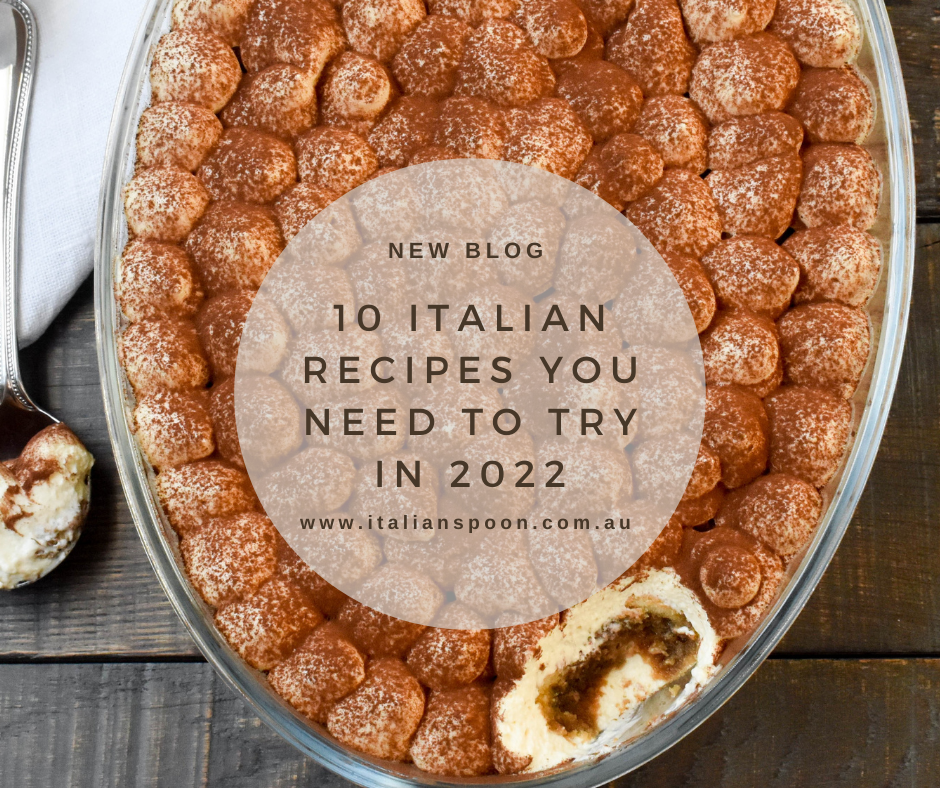 10 Italian recipes you need to try in 2022
