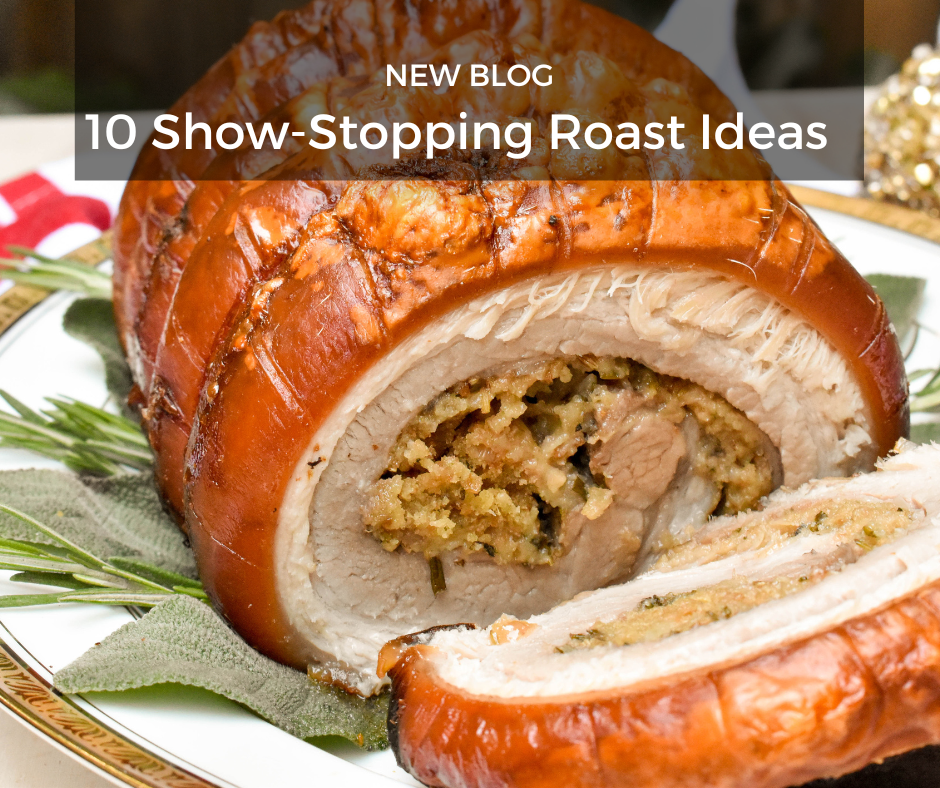 10 Show-Stopping Roast Ideas