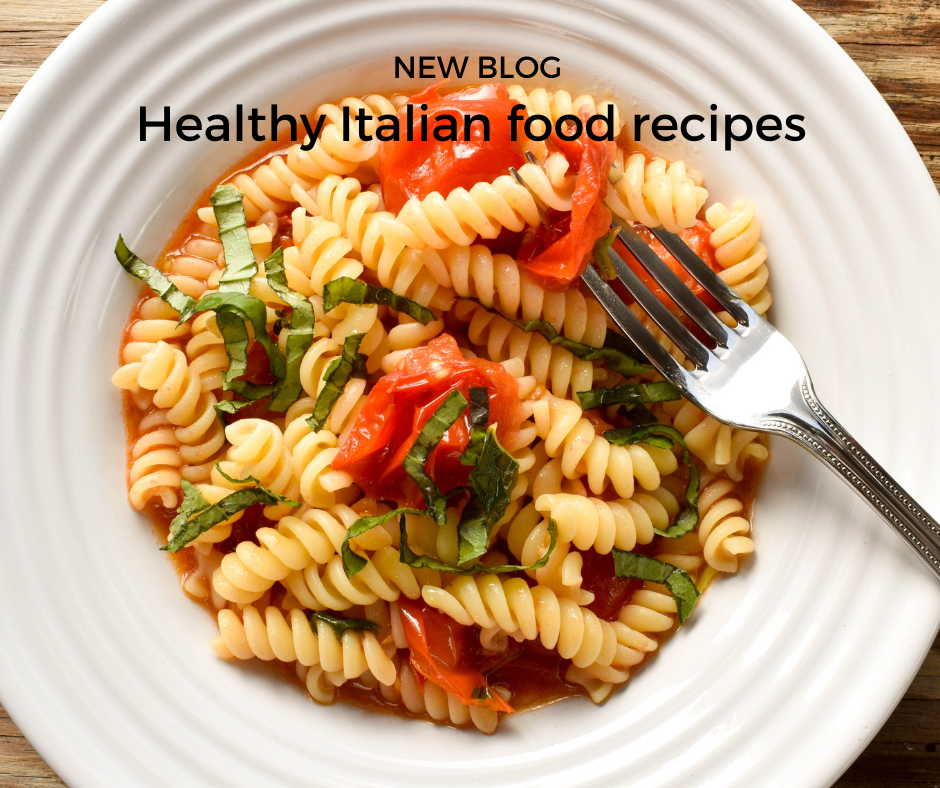 Healthy Italian food recipes | Italian Spoon